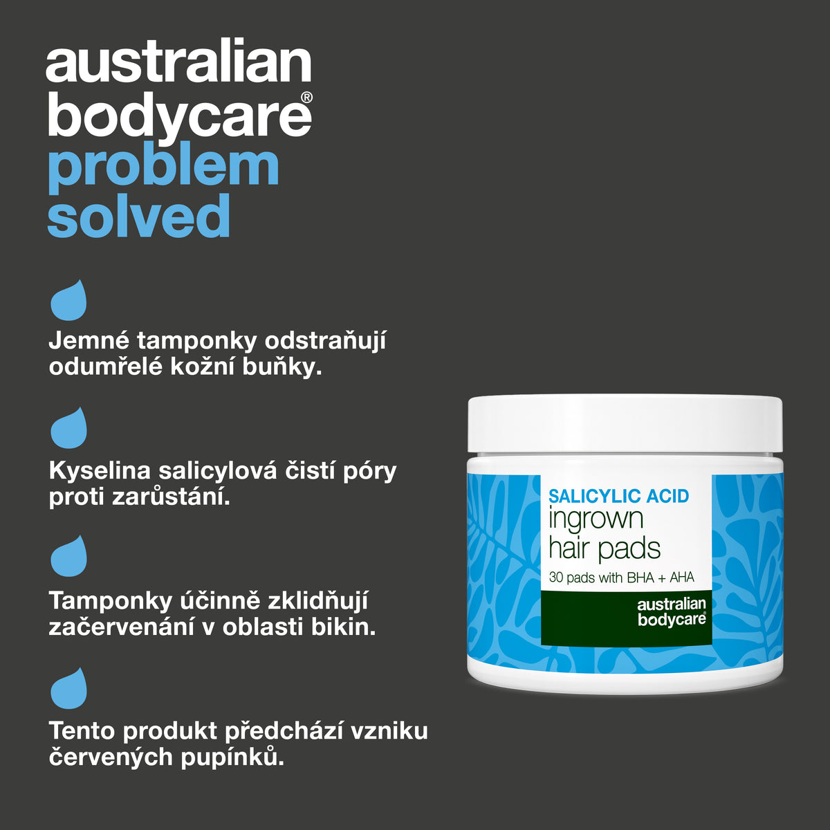 Polštářky s kyselinou salicylovou Australian Bodycare se čtyřmi uvedenými přínosy: odstraňují odumřelé kožní buňky po holení, čistí do hloubky vlasové folikuly, zklidňují začervenání v oblasti bikin a působí proti červeným pupínkům po holení na nohou.